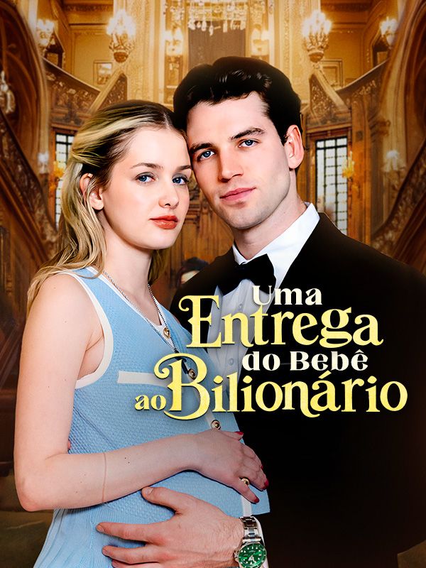 Uma Entrega do Bebê ao Bilionário