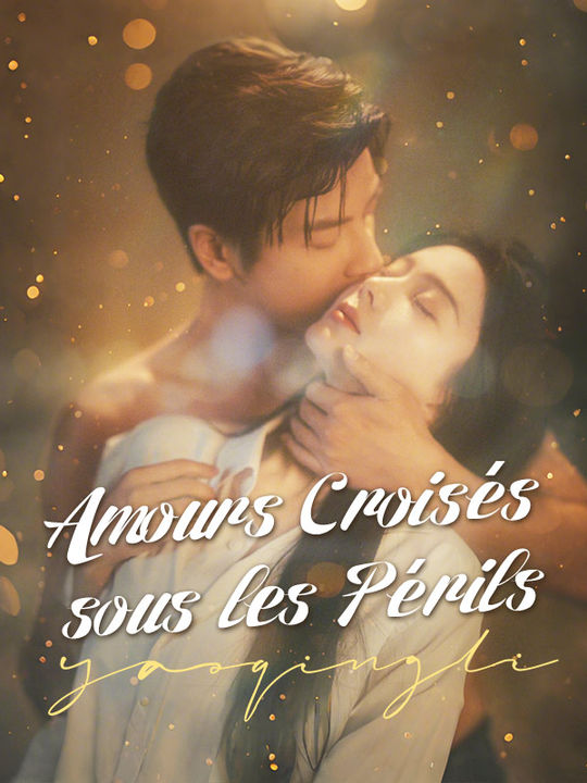 Amours Croisés sous les Périls
