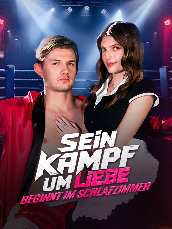 Sein Kampf um Liebe beginnt im Schlafzimmer