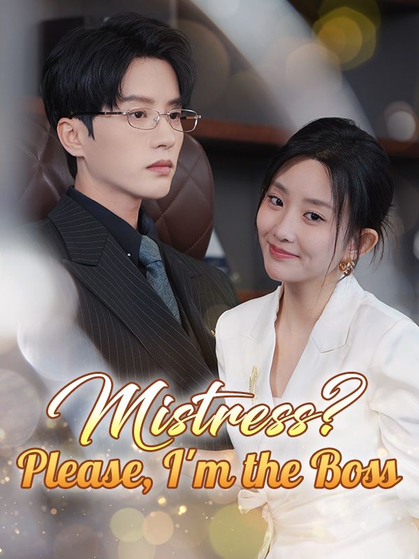 Mistress? Please, I'm the Boss