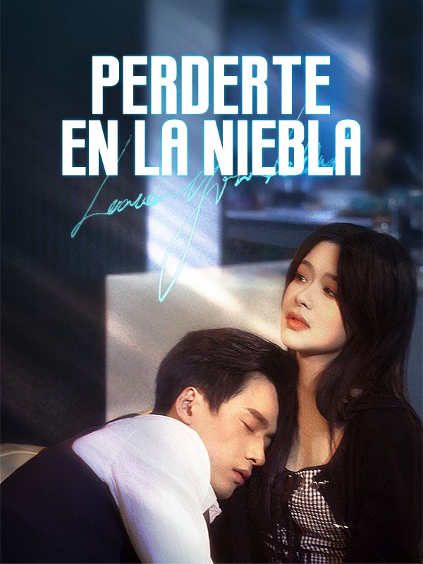 Perderte en la Niebla (Doblado)