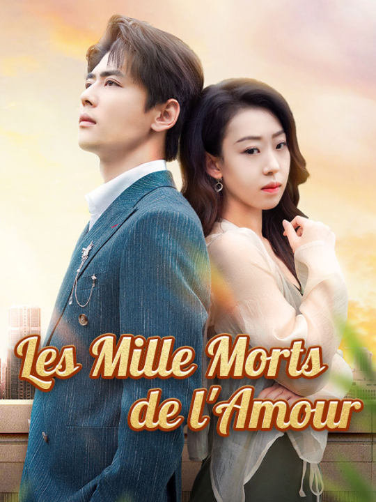 Les Mille Morts de l'Amour