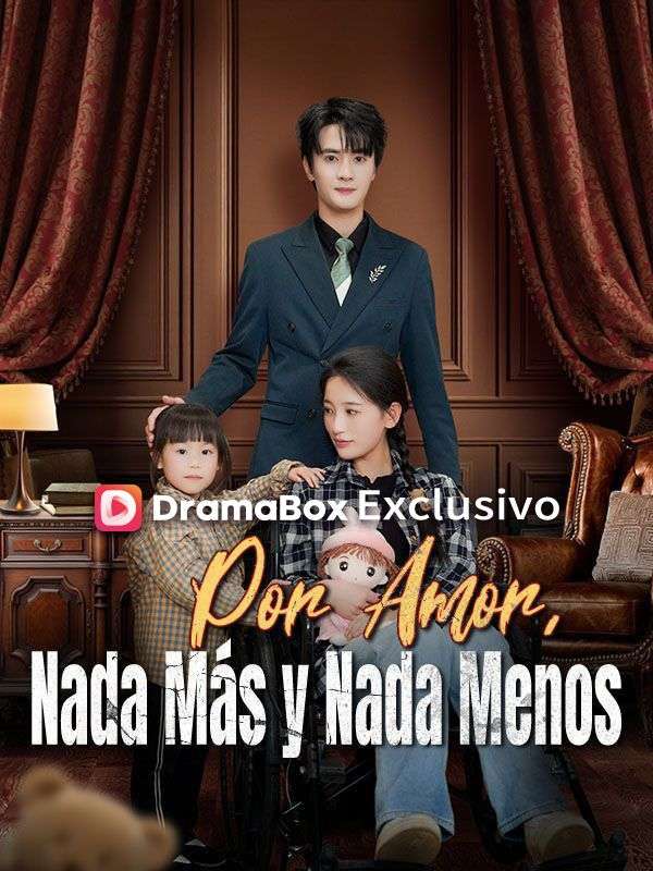 Por Amor, Nada Más y Nada Menos