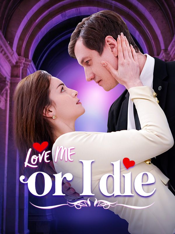 Love Me or I Die