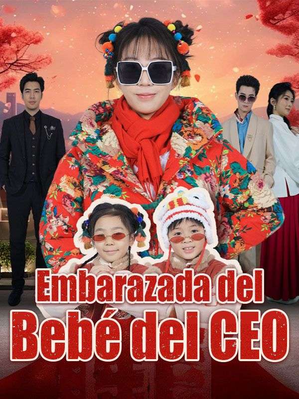 Embarazada del Bebé del CEO (Doblado) 	