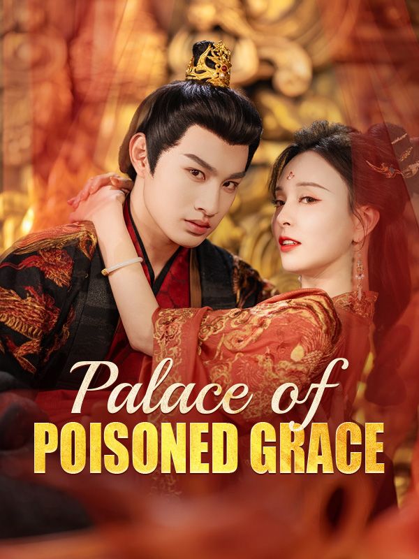 Palace of Poisoned Grace