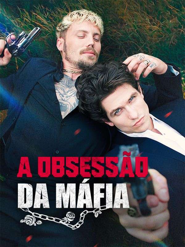 A Obsessão da Máfia (Dublado)