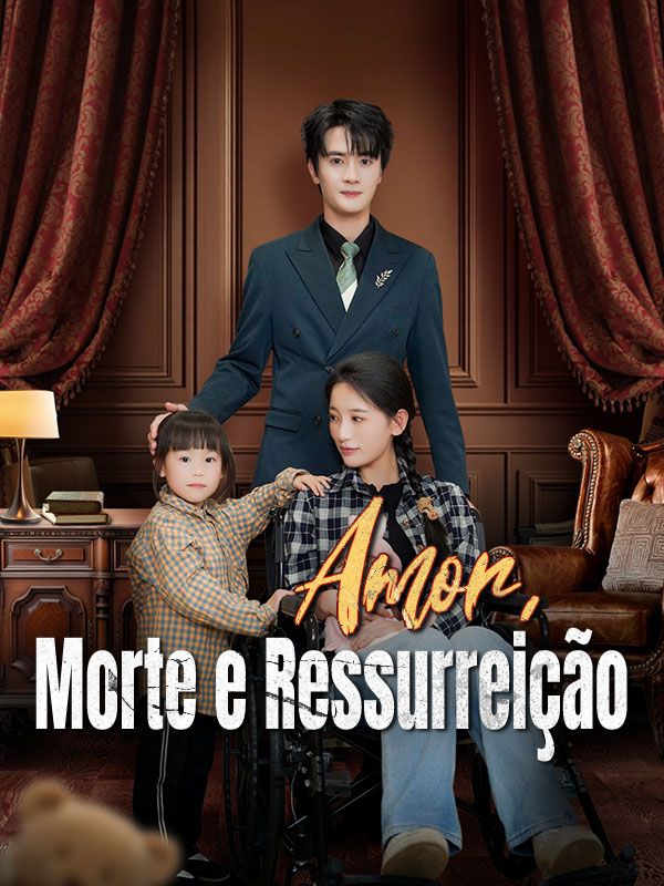 Amor, Morte e Ressurreição (Dublado) 