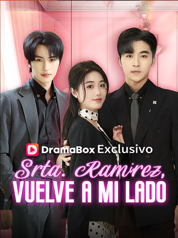 Srta. Ramírez, vuelve a mi lado (Doblado)