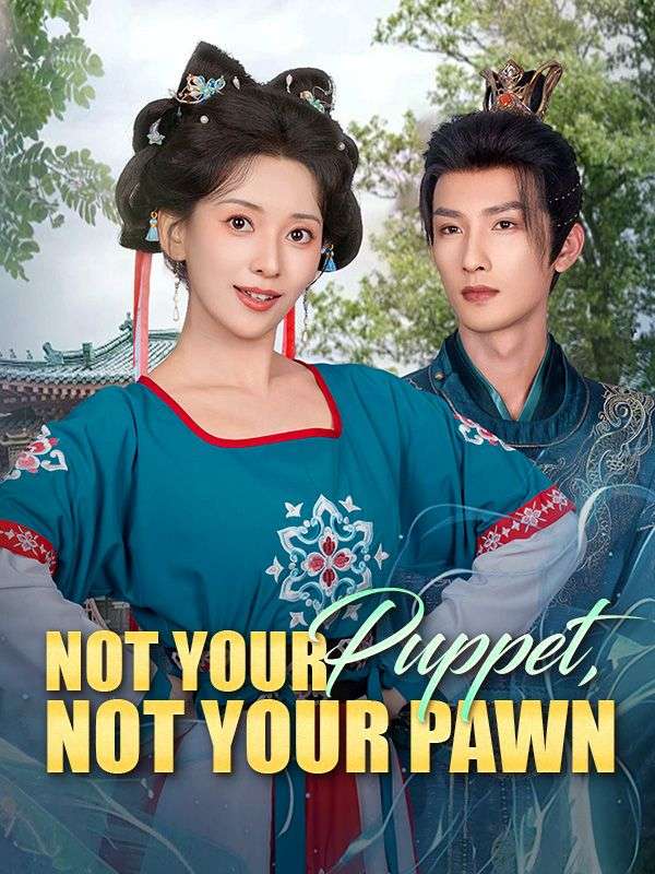 Not Your Puppet, Not Your Pawn