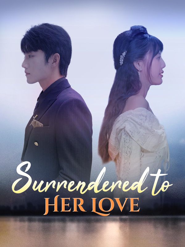 Surrendered to Her Love