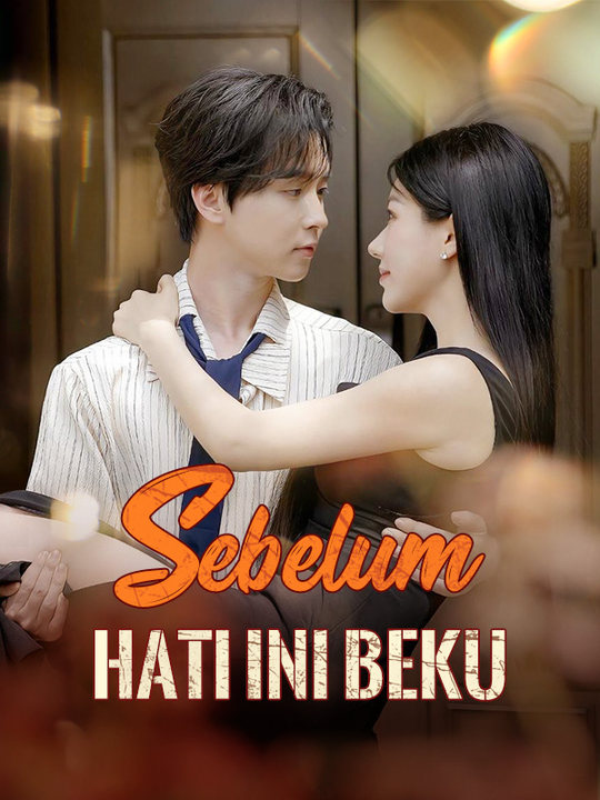 Sebelum Hati Ini Beku