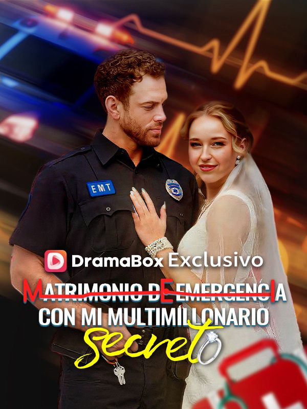 Matrimonio de emergencia con mi multimillonario secreto