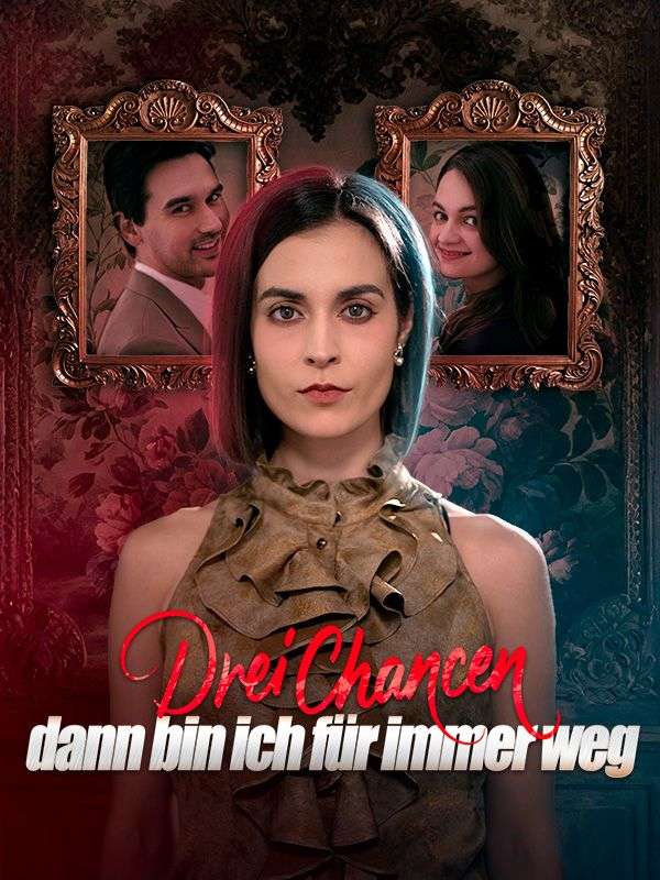 Drei Chancen, dann bin ich für immer weg