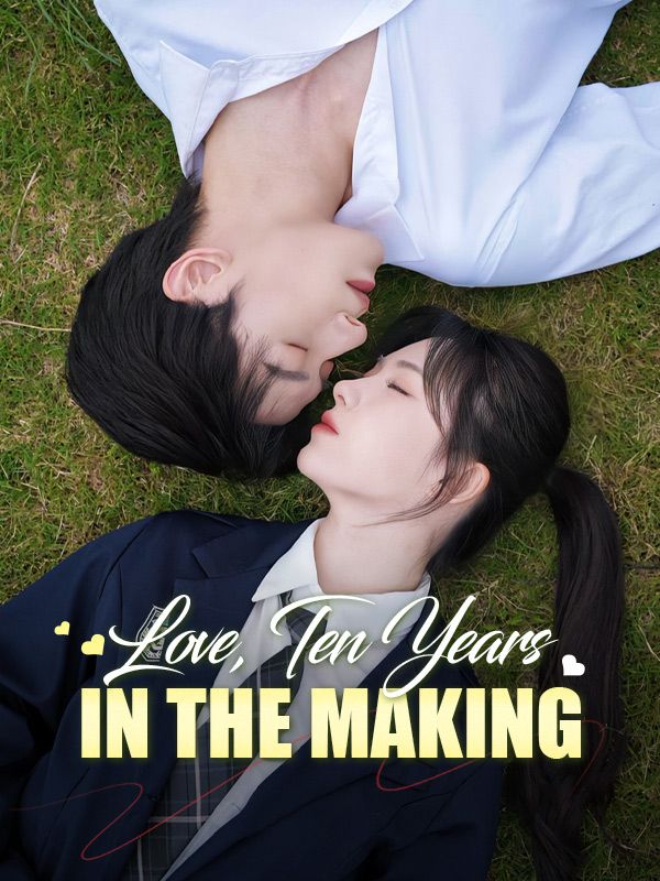 Love, Ten Years in the Making cover