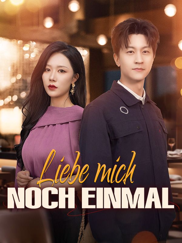 Liebe mich noch einmal