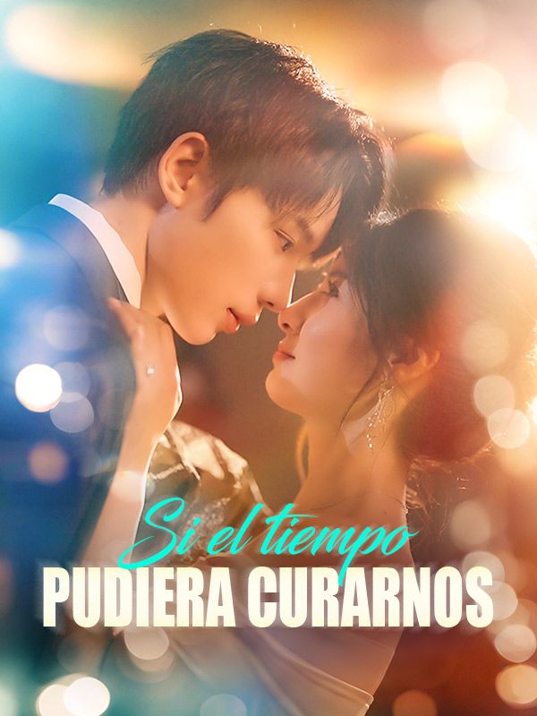 Si el tiempo pudiera curarnos