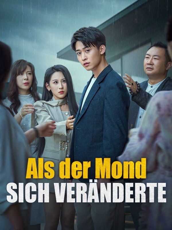 Als der Mond sich veränderte