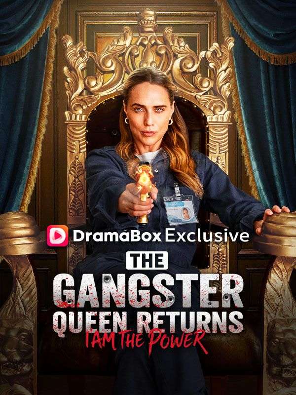The Gangster Queen Returns: I Am The Power