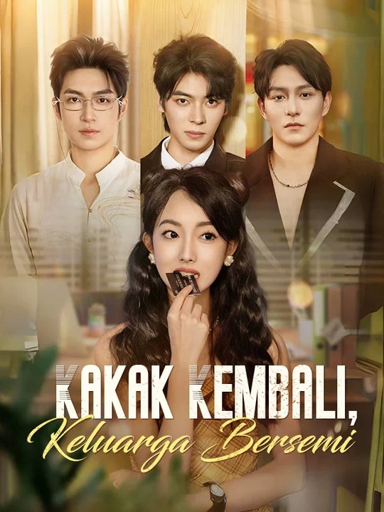 Kakak Kembali, Keluarga Bersemi