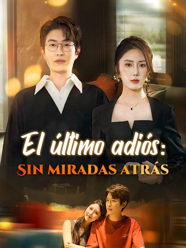 El último adiós: Sin miradas atrás