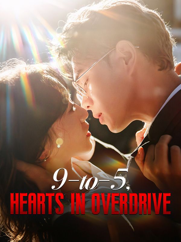 9-to-5, Hearts in Overdrive
