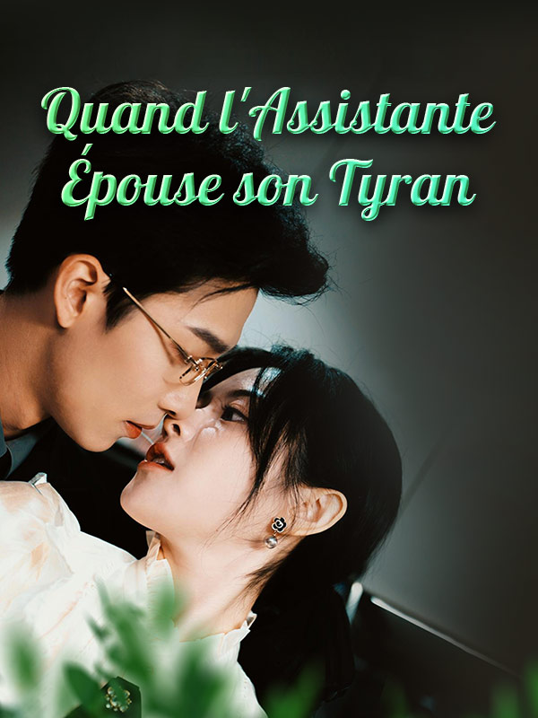 Quand l'Assistante Épouse son Tyran poster