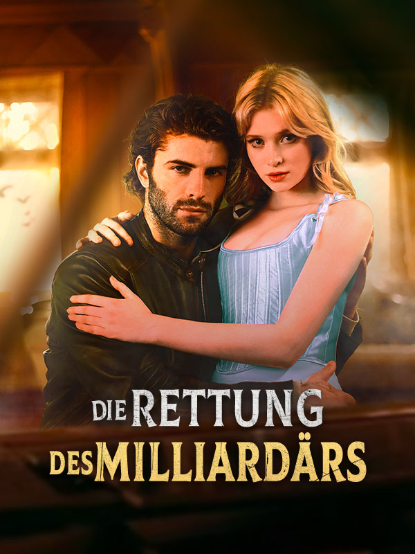 Die Rettung des Milliardärs