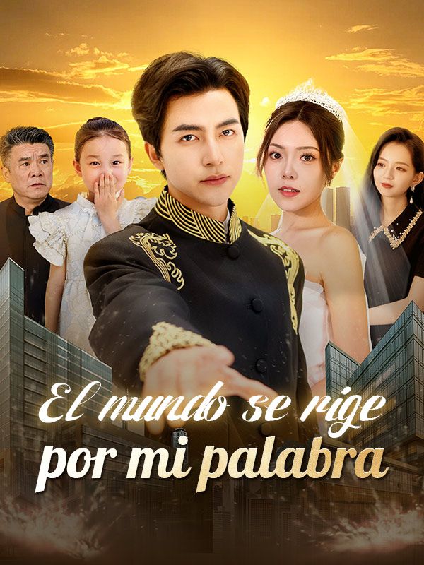 El mundo se rige por mi palabra