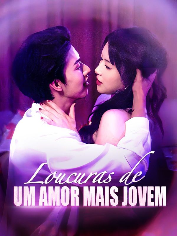 Loucuras de Um Amor Mais Jovem