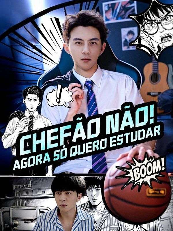 Chefão não! Agora só quero estudar (Dublado)