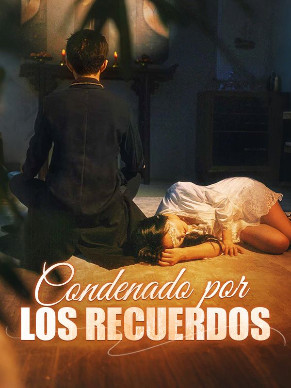 Condenado por los recuerdos (Doblado) 