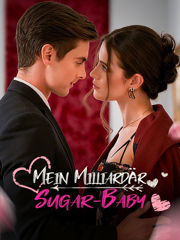 Mein Milliardär-Sugar-Baby