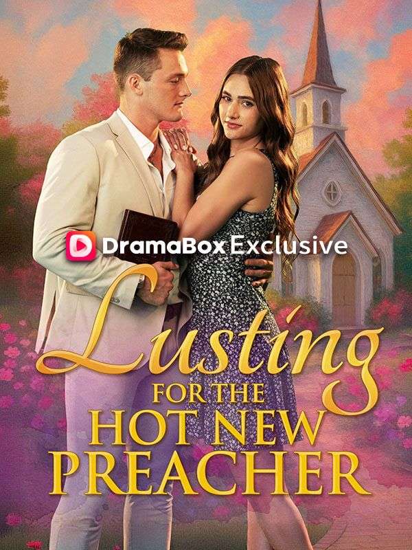 Lusting For The Hot New Preacher