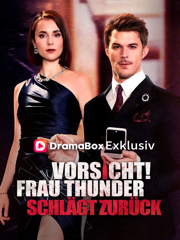 Vorsicht, Frau Thunder schlägt zurück!