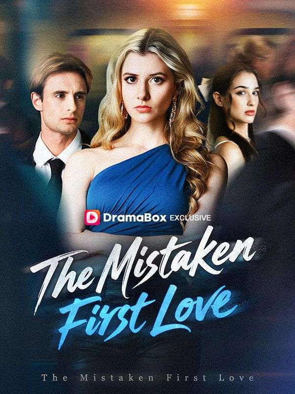 The Mistaken First Love