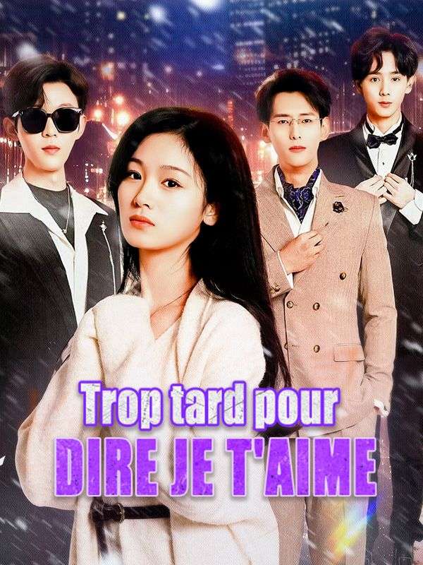 Trop tard pour dire je t'aime