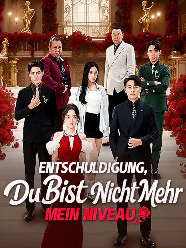 Entschuldigung, du bist nicht mehr mein Niveau