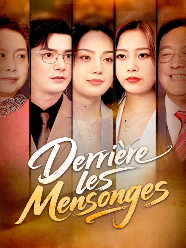Derrière les Mensonges