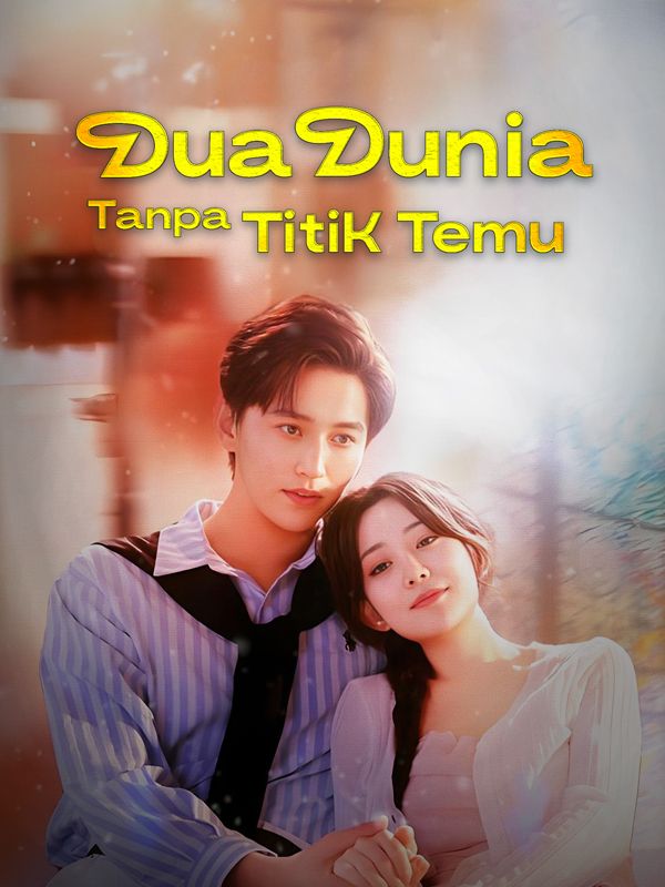 Dua Dunia, Tanpa Titik Temu