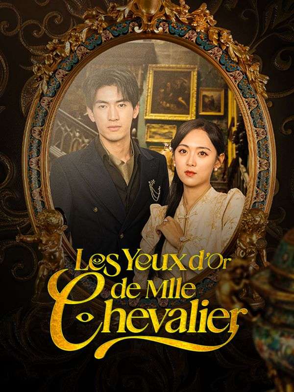Les Yeux d'Or de Mlle Chevalier