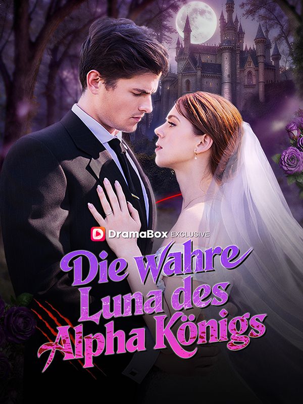 Die wahre Luna des Alpha Königs