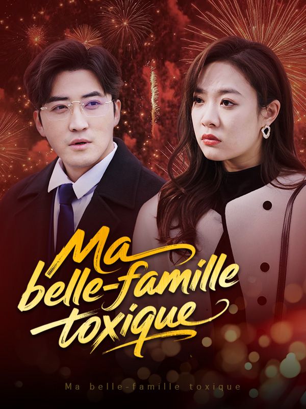 Ma belle-famille toxique