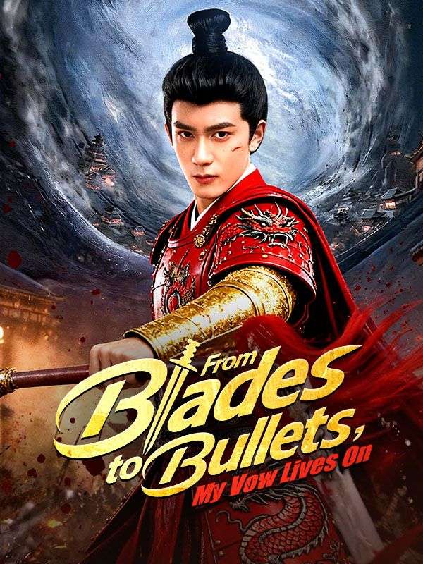 From Blades to Bullets, My Vow Lives On