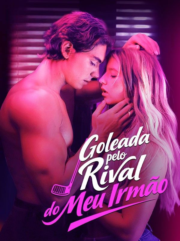 Goleada pelo Rival do Meu Irmão (Dublado) 