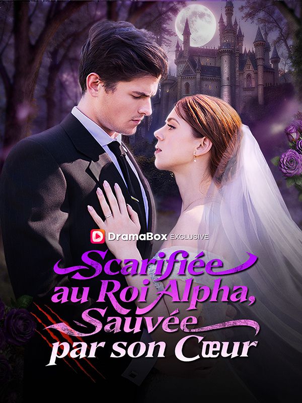 Sacrifiée au Roi Alpha, Sauvée par son Cœur