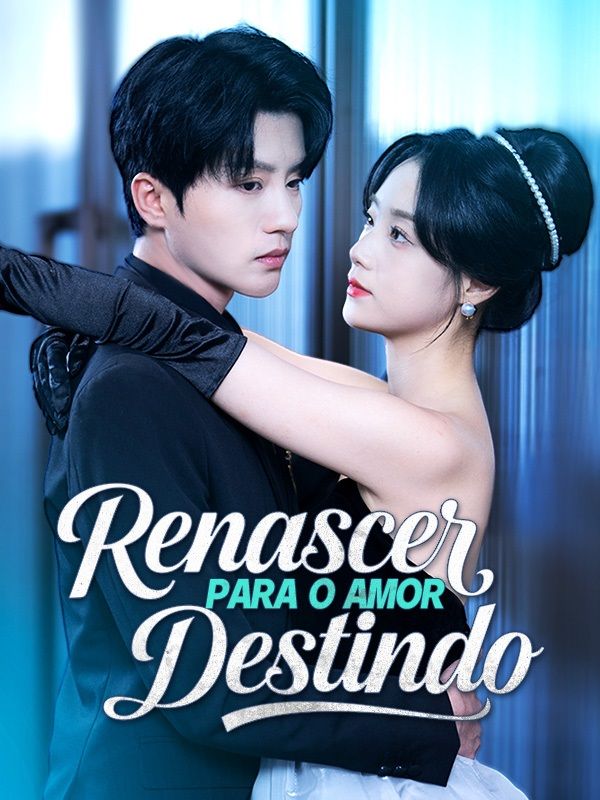 Renascer para o Amor Destindo