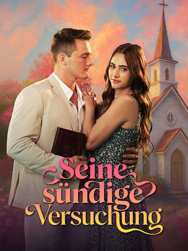 Seine sündige Versuchung