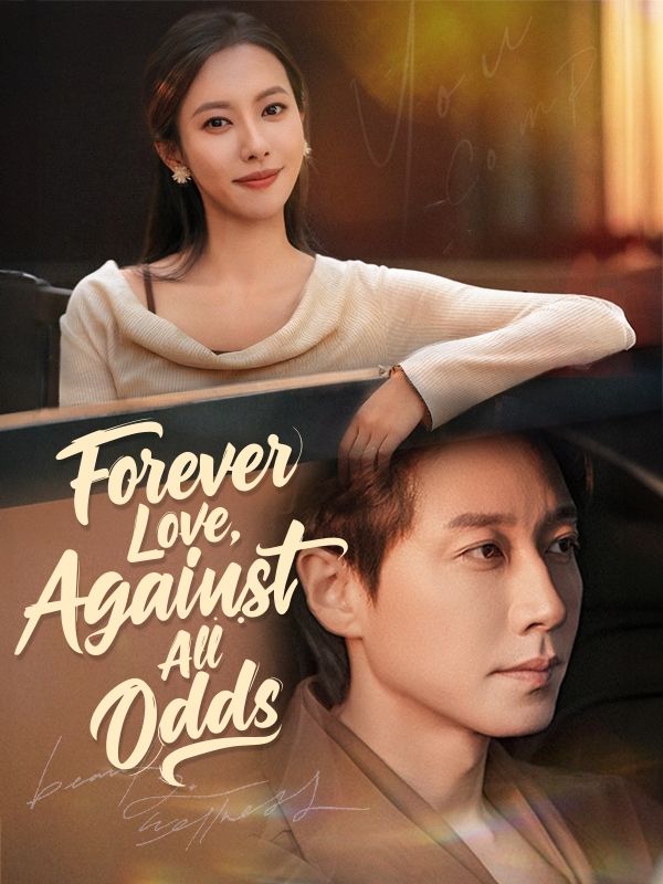 Forever Love, Against All Odds