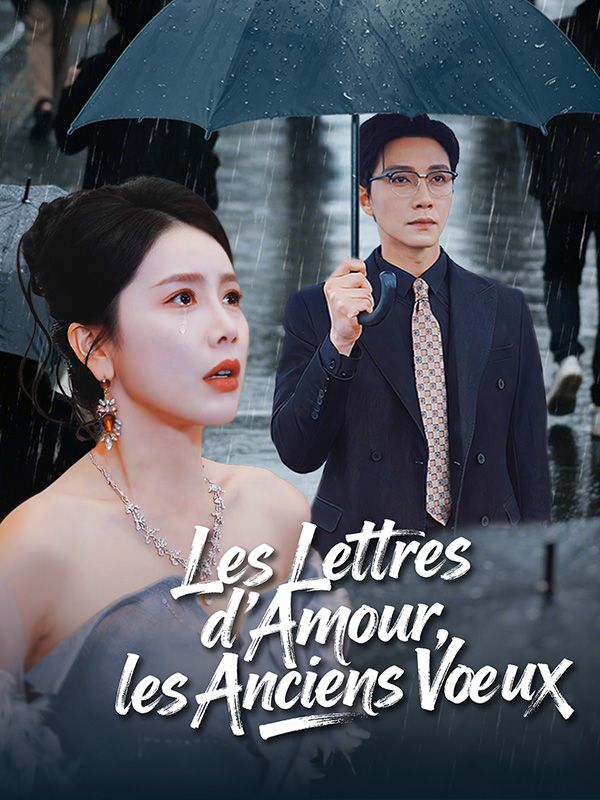 Les Lettres d'Amour, les Anciens Vœux